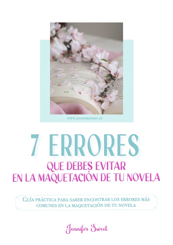 7 errores que debes evitar en la maquetación de tu novela